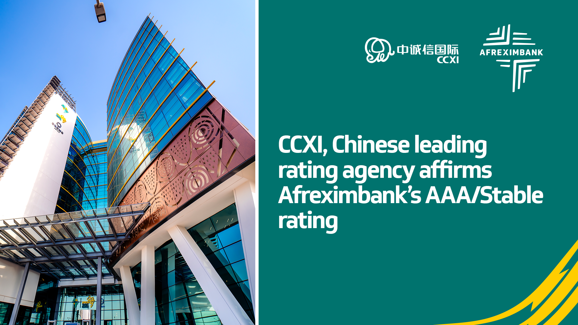 CCXI, Chinese leading rating agency affirms Afreximbank's AAA